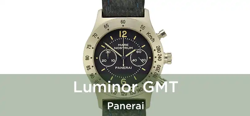  Luminor GMT Panerai