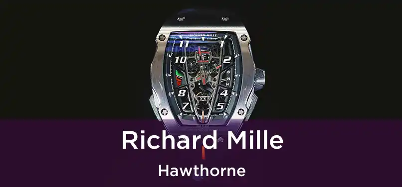  Richard Mille Hawthorne
