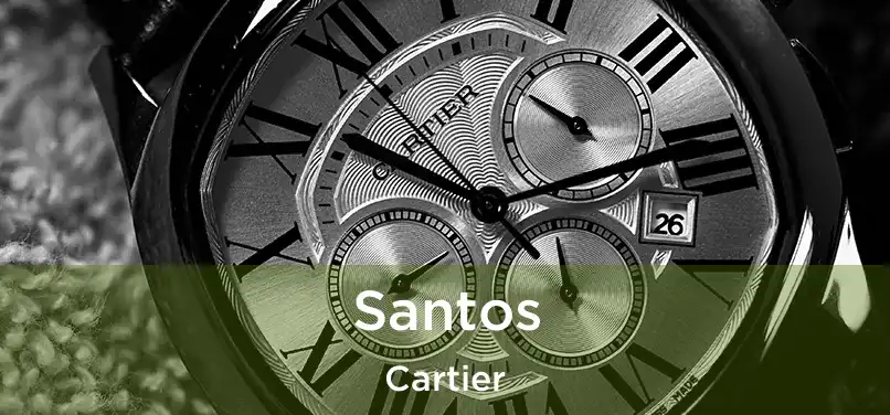  Santos Cartier